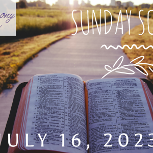 07/16/2023 – Sunday School