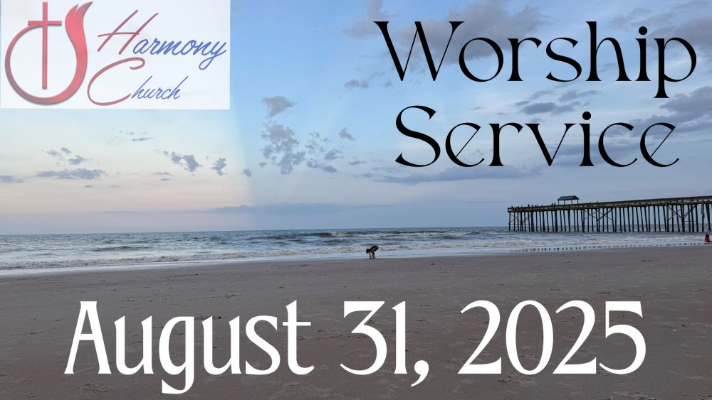 08/31/2025 – Worship Service