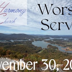 11/30/2025 – Worship Service