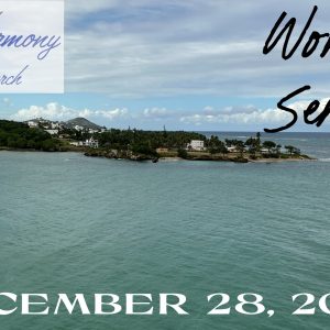 12/28/2025 – Worship Service