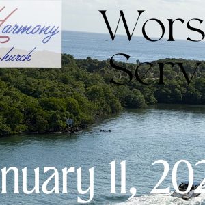 01/11/2026 – Worship Service