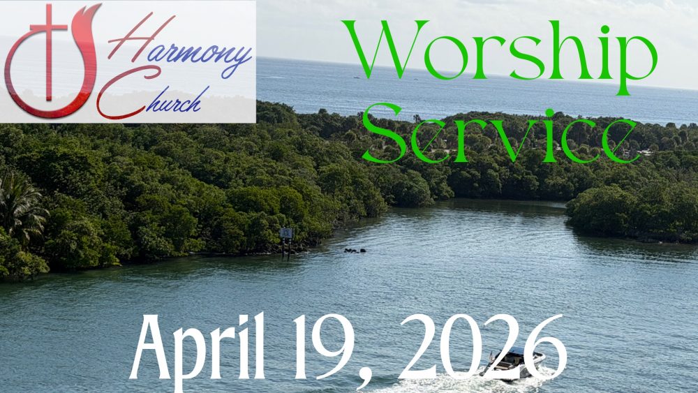 04/19/2026 – Worship Service