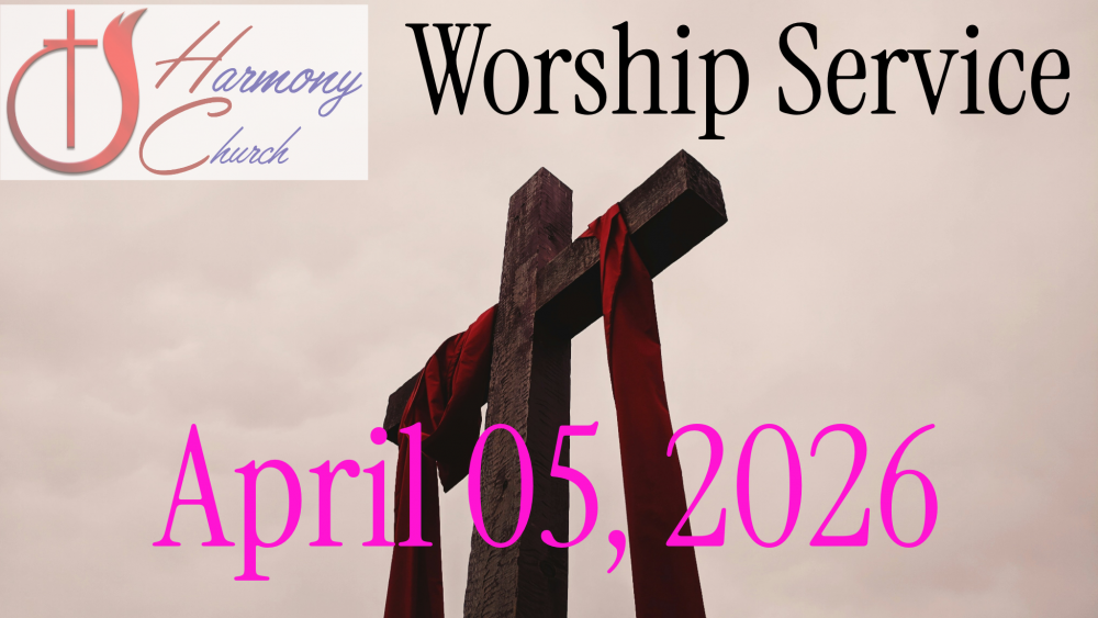 04/05/2026 – Worship Service